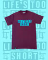 Life’s Too Short Limited Edition Graphic Print Tee / Was €35.00, Now €15.00