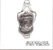 Image of BLOCKED OUT- torn throats 7"