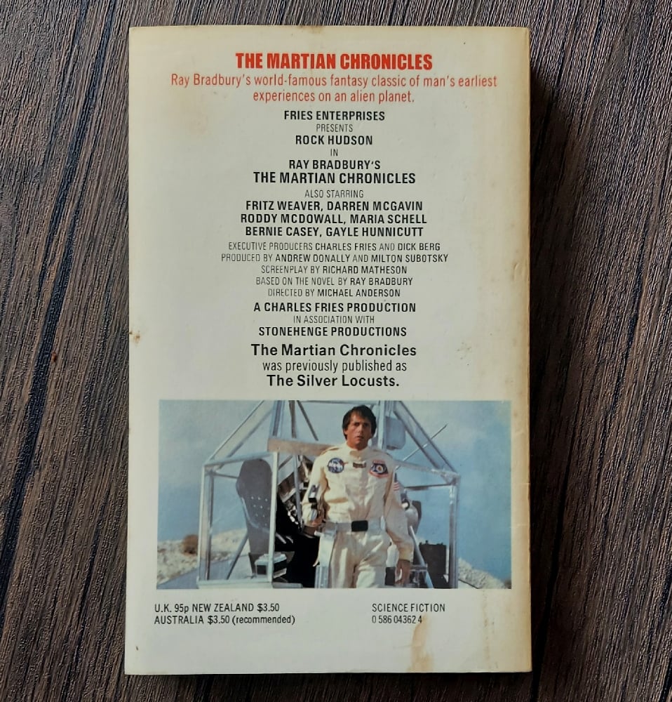 The Martian Chronicles (The Silver Locusts), by Ray Bradbury