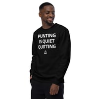 Image 3 of Sweatshirt: Punting is Quiet Quitting
