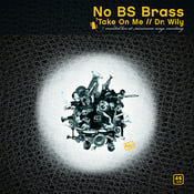 Image of NO BS! Brass Band (EC016) 7" 45rpm