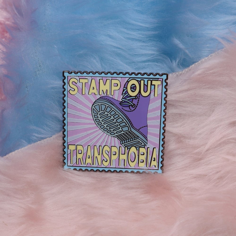 Image of Stamp Out Transphobia Enamel Pin