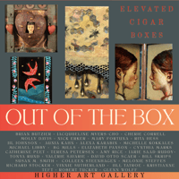 Out of the Box: Elevated Cigar Boxes - Group Exhibit & Invitational
