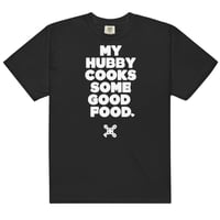 Image 1 of MY HUBBY COOKS (black) Tee