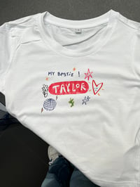 Image 1 of my bestie ! - taylor swift shirt 