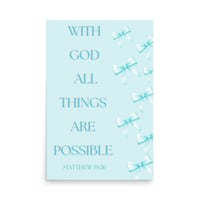 Image 1 of Matthew 19:26 With God All Things Are Possible Blue with Bows Poster