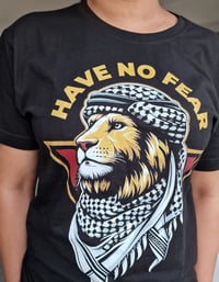 Image 4 of HAVE NO FEAR T-Shirt  Black