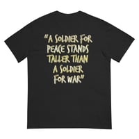 Image 2 of “A Soldier for Peace Stands Taller Than a Soldier for War.”