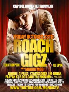 Image of Roach Gigz Live Store is Closed. Tickets still available at the door