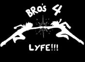 Image of Bro's 4 Lyfe Shirt (Discounted Bro Pack available)
