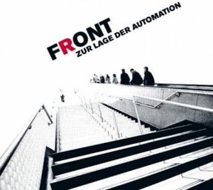 Image of FRONT - Zur lage der Automation CD
