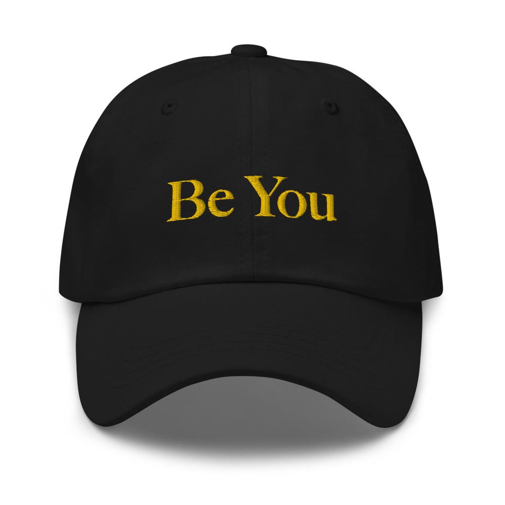 Image of Be You Classic Dad Hat