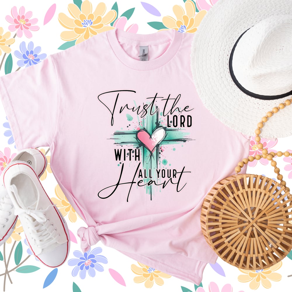 Image of Trust in the Lord Tee's