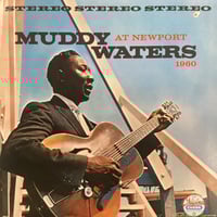 Image 1 of Muddy Waters - Muddy Waters At Newport 1960