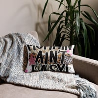 Image 3 of Premium Pillow- Mommin Ain't Easy