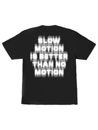 Image 2 of Black Slow Motion T-shirt