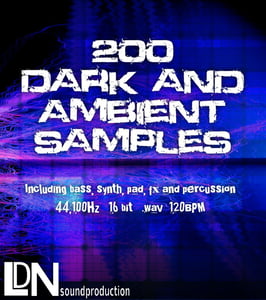 Image of 200 Dark and ambient samples