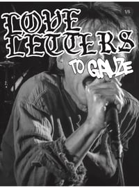 Love Letters #3: Gauze