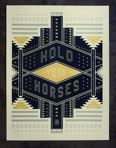 Image of Hold Your Horses - SOLD OUT