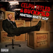 Image of Celph Titled + Buckwild - Nineteen Ninety Now CD