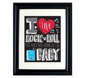 Image of I Love Rock 'N Roll 11 x 17 Print 