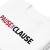 PAUSE THE CLAUSE White T-Shirt