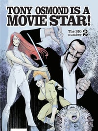Tony Osmond is a Movie Star - issue 2