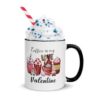 Image 3 of Coffee is my Valentine Mug with Color Inside