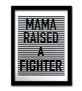 Image of Mama Raised a Fighter