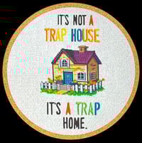 Trap Home Round/New Print Style