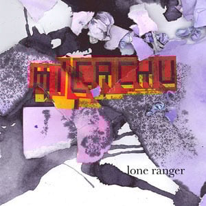 Image of Micachu "Lone Ranger" - pre order