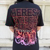Image 3 of Heresy Tee