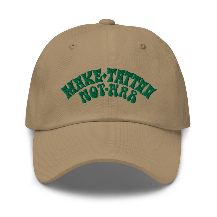 Image of Make tattoo not war dad hat