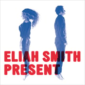 Image of Eliah Smith - Present (CD Digipack)