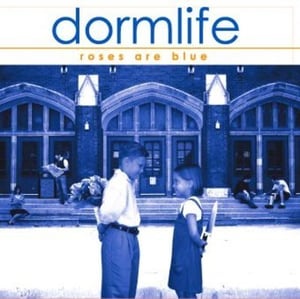 Image of Dormlife "Roses Are Blue" CD