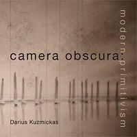 Camera Obscura: Modern Primitivism (signed)