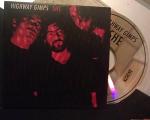 Image of Highway Gimps - 'She' CD