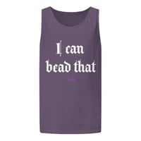 Image 3 of I can bead that Unisex garment-dyed tank top