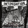 Intimidation- Total Aggression 12” EP
