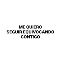 Image 1 of ME QUIERO SEGUIR EQUIVOCANDO CONTIGO