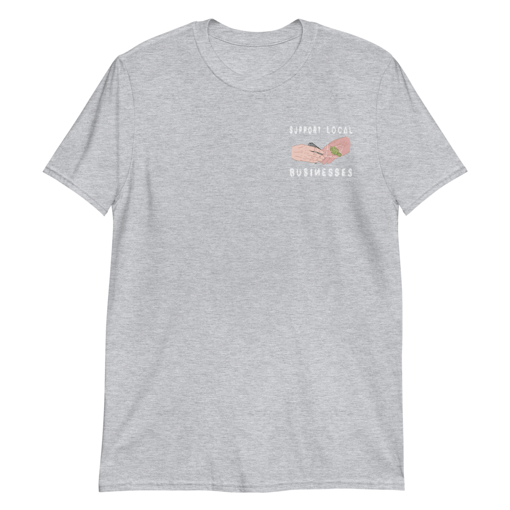 Image of SUPPORT LOCAL BUSINESSES T SHIRT 2 SMALL