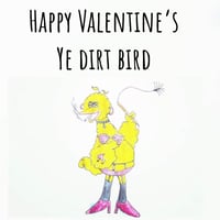 Ye Dirt Bird Card