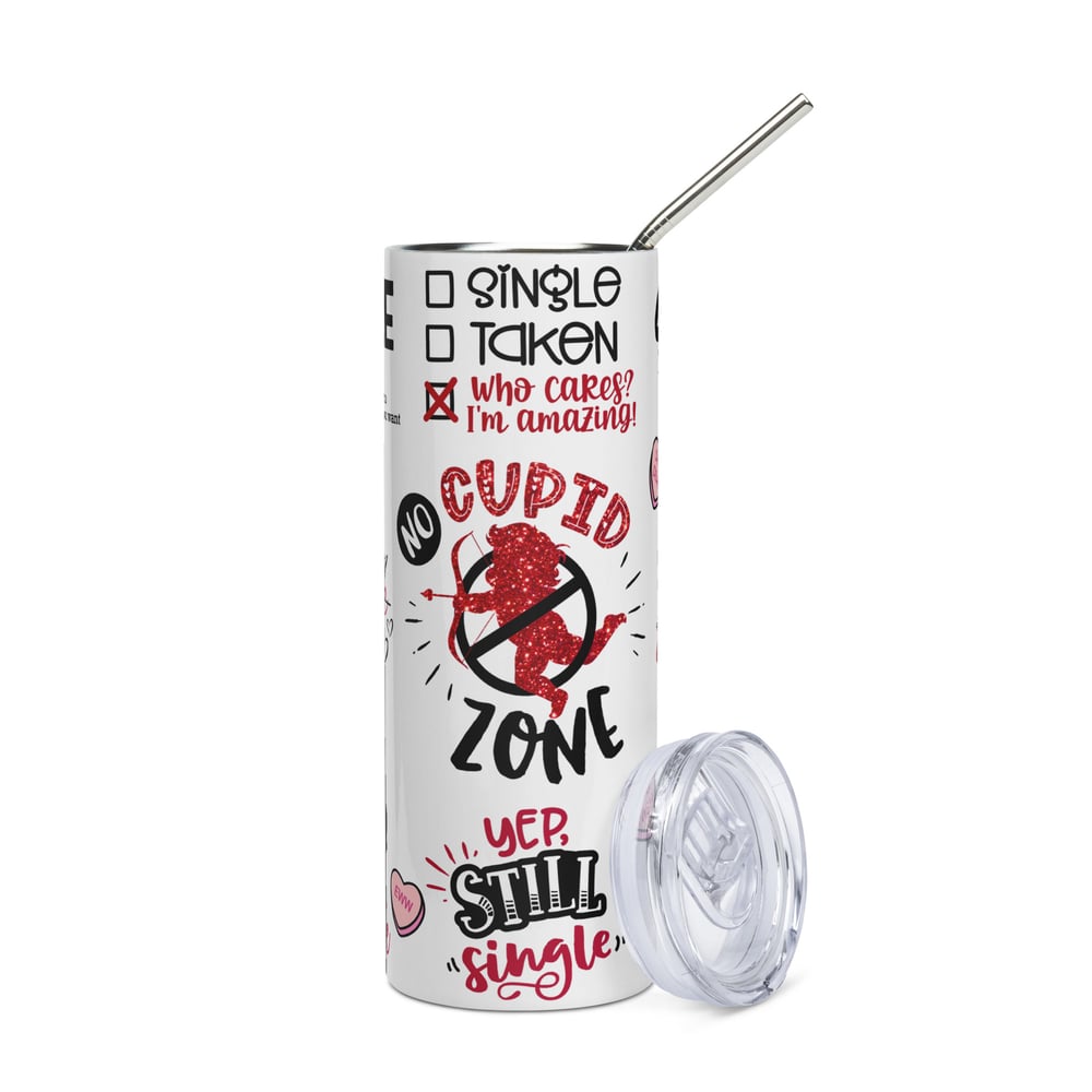 Image of Anti Valentine's Day Stainless Steel tumbler