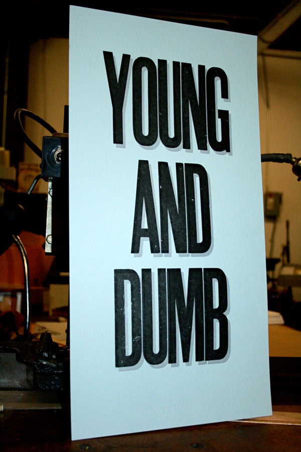 Image of Young and Dumb Broadside