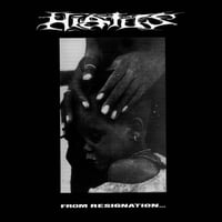 Hiatus  - “From Resignation To Revolt” LP (Euro Import)
