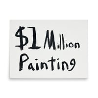 Image 2 of $1 Million Painting