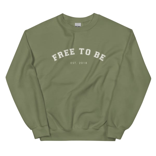 Image of Free to Be - Crewneck
