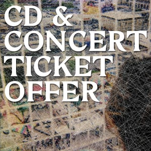 Image of cut price CD + ticket bundle