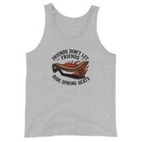 Image 1 of Friends Dont Let Friends Ride Seat Springs Tank Top