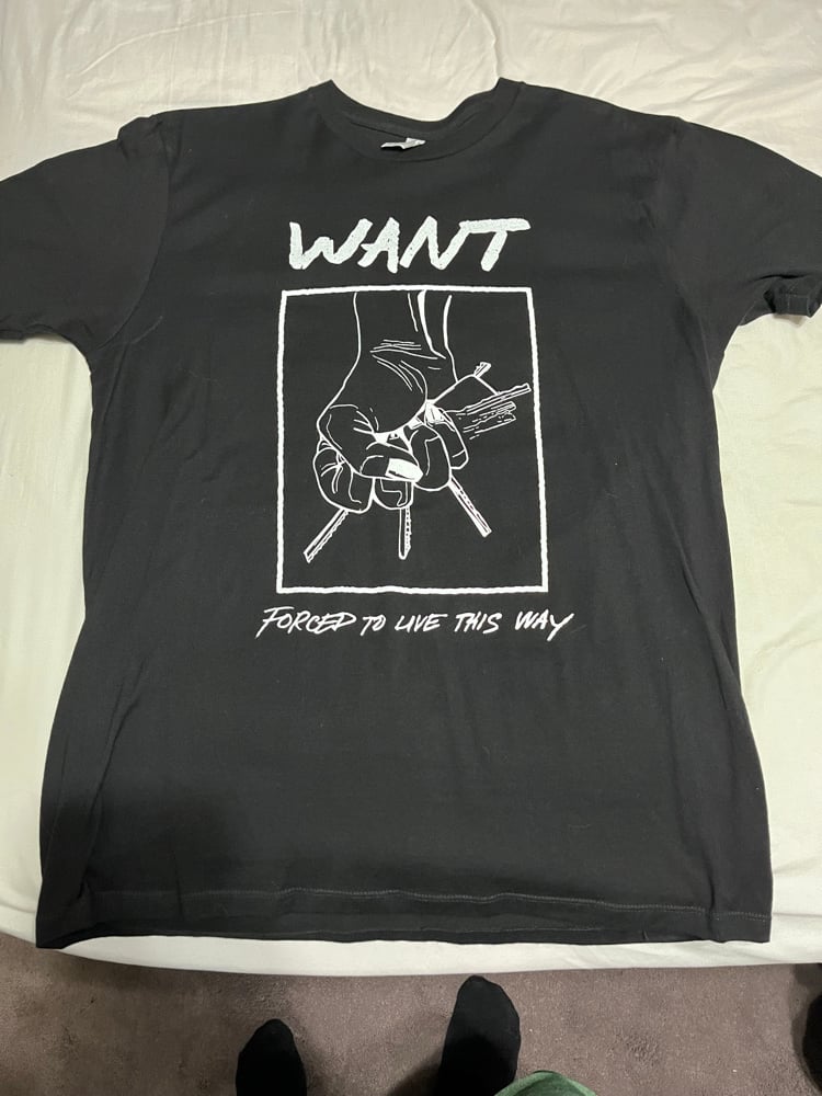 Want "Forced To Live This Way" Shirt